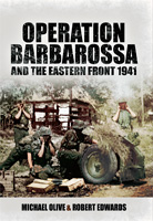 Operation Barbarossa and the Eastern Front 1941