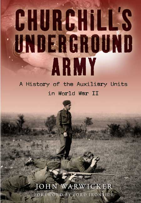 Pen and Sword Books: Churchill's Underground Army - Hardback