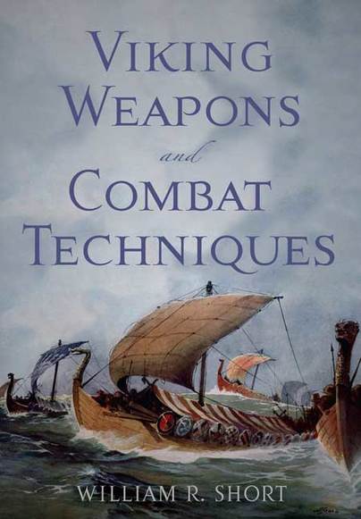 Viking Weapons and Combat Techinques