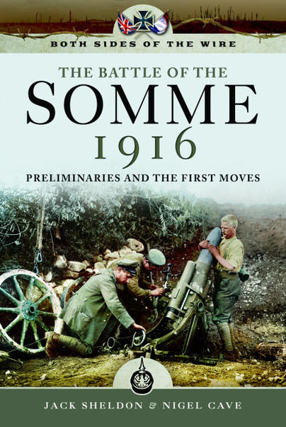 Pen and Sword Books: Somme 1916 - Hardback