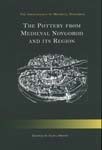 The Pottery from Medieval Novgorod and its Region