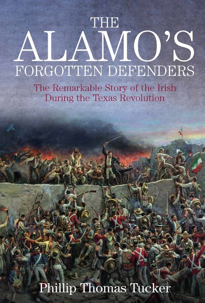 The Alamo’s Forgotten Defenders Cover