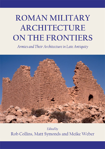 Roman Military Architecture on the Frontiers Cover