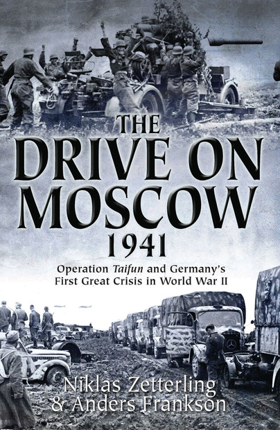 The Drive on Moscow, 1941 Cover