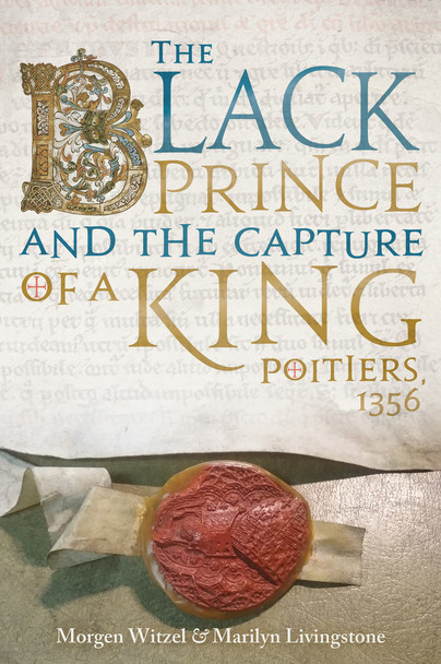 The Black Prince and the Capture of a King Cover