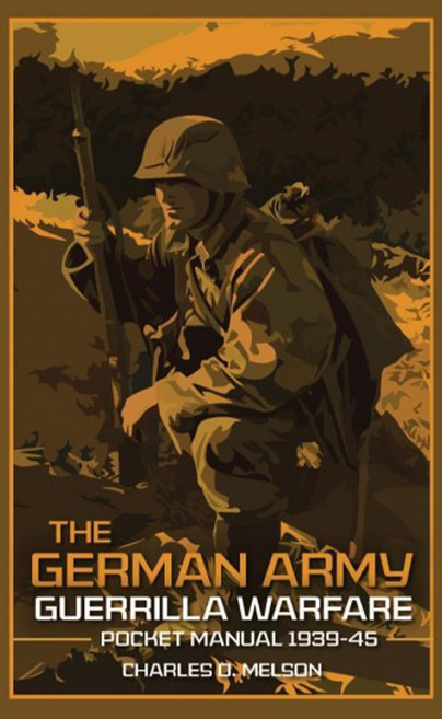 The German Army Guerrilla Warfare Pocket Manual 1939–45 Cover