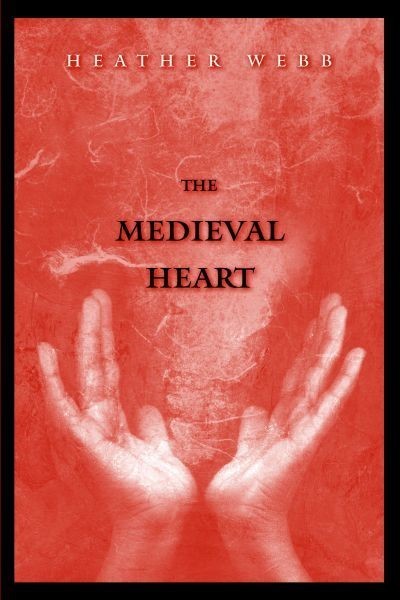 The Medieval Heart