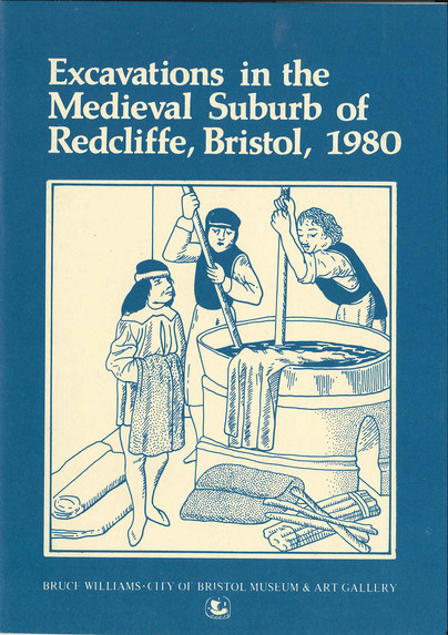 Excavations in the medieval suburb of Redcliffe, Bristol, 1980