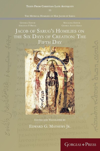 Jacob of Sarug’s Homilies on the Six Days of Creation: The Fifth Day