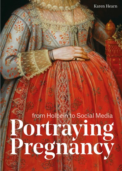 Portraying Pregnancy: from Holbein to Social Media