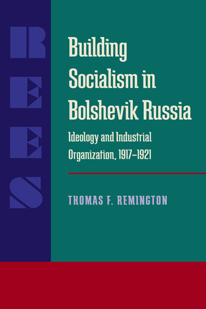 Building Socialism in Bolshevik Russia Cover