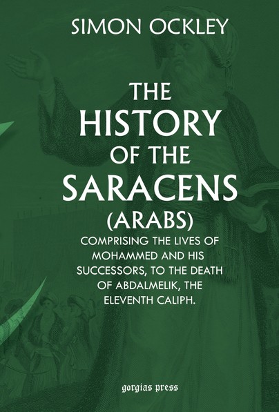 The History of the Saracens (Arabs)