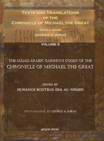 Texts and Translations of the Chronicle of Michael the Great (Vol 5) Cover