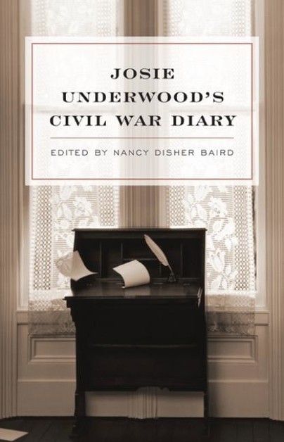 Josie Underwood's Civil War Diary Cover