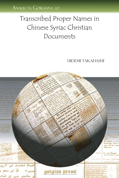 Transcribed Proper Names in Chinese Syriac Christian Documents