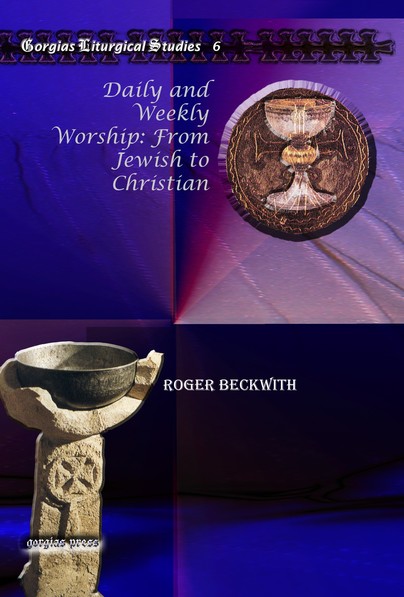 Daily and Weekly Worship: From Jewish to Christian Cover