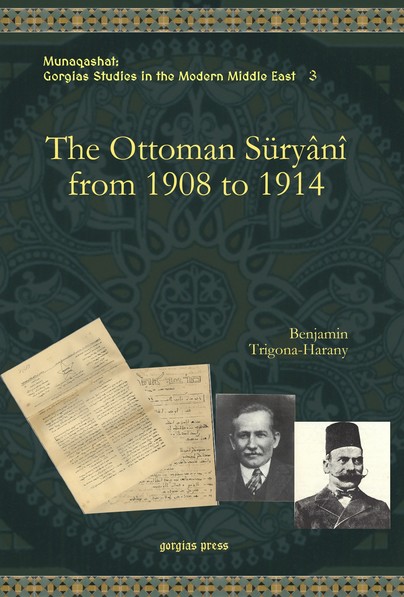 The Ottoman Süryânî from 1908 to 1914 Cover