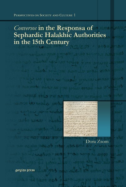 Conversos in the Responsa of Sephardic Halakhic Authorities in the 15th Century Cover