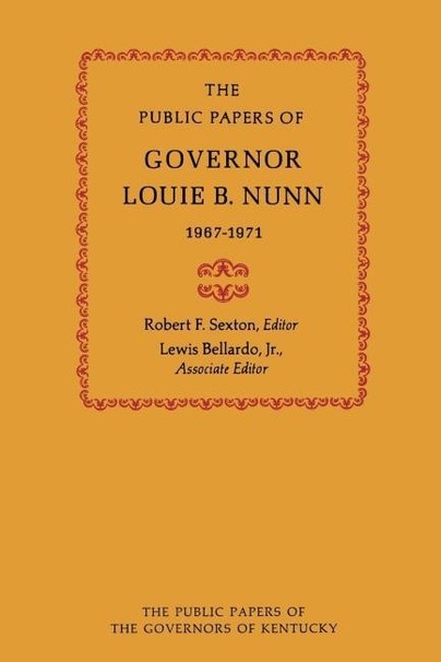 The Public Papers of Governor Louie B. Nunn Cover