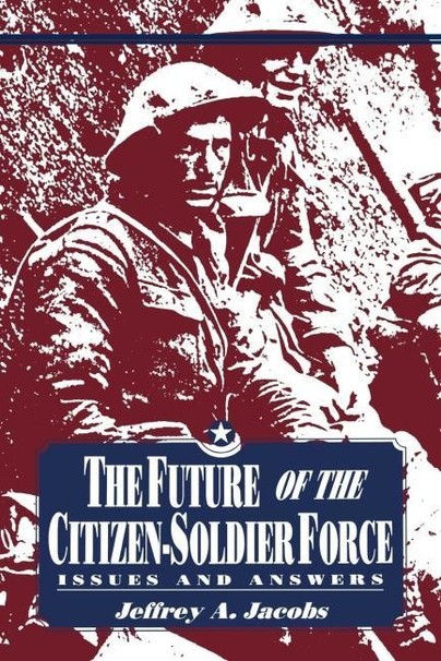 The Future of the Citizen-Soldier Force Cover