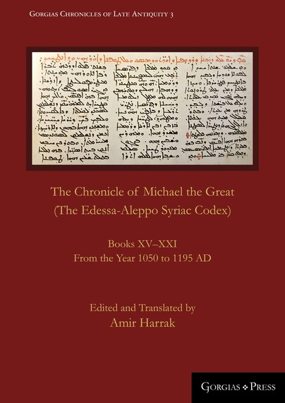 The Chronicle of Michael the Great (The Edessa-Aleppo Syriac Codex)