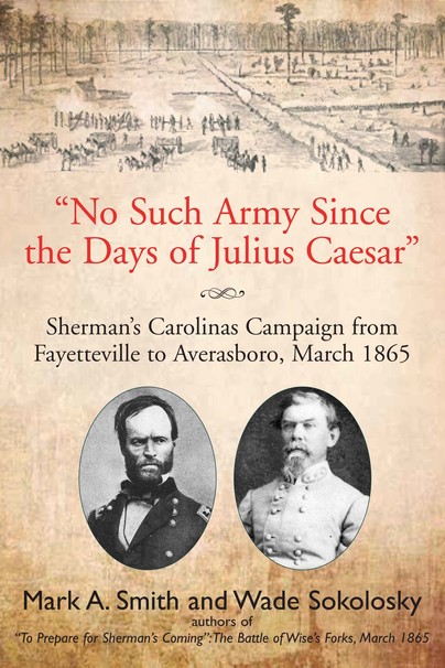 "No Such Army Since the Days of Julius Caesar" Cover