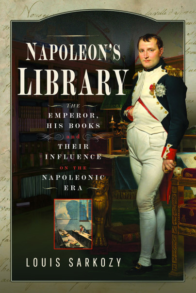 Pen and Sword Books: Napoleon's Library - Hardback