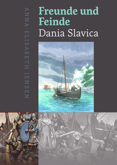 Freunde und Feinde – Dania Slavica