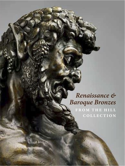 Renaissance and Baroque Bronzes from the Hill Collection Cover