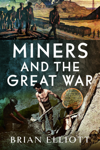 Miners in the Great War