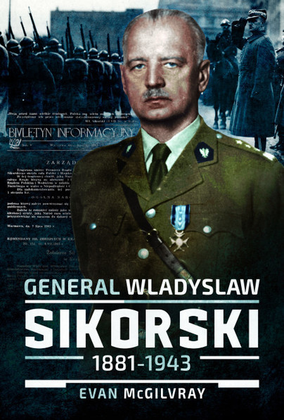 General Wladyslaw Sikorski, 1881–1943