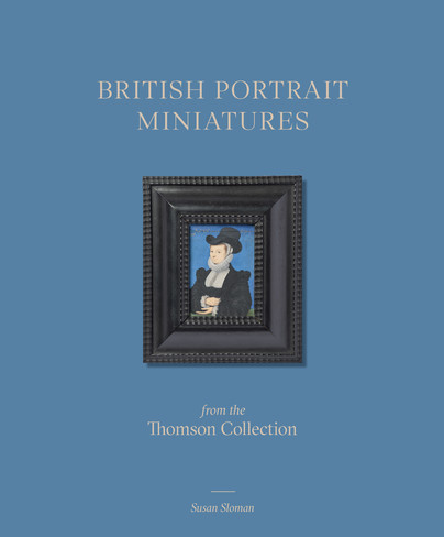 British Portrait Miniatures from the Thomson Collection Cover