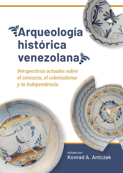 Arqueología histórica venezolana Cover