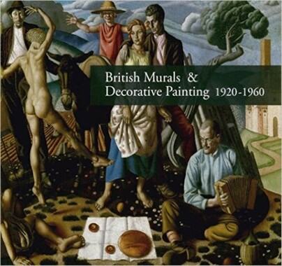 British Murals & Decorative Painting 1920-1960 Cover