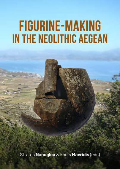 Figurine-making in the Neolithic Aegean Cover