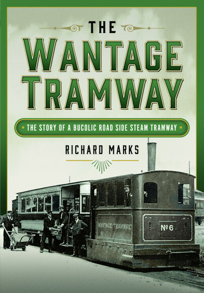 The Wantage Tramway