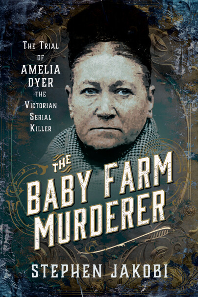 The Baby Farm Murderer