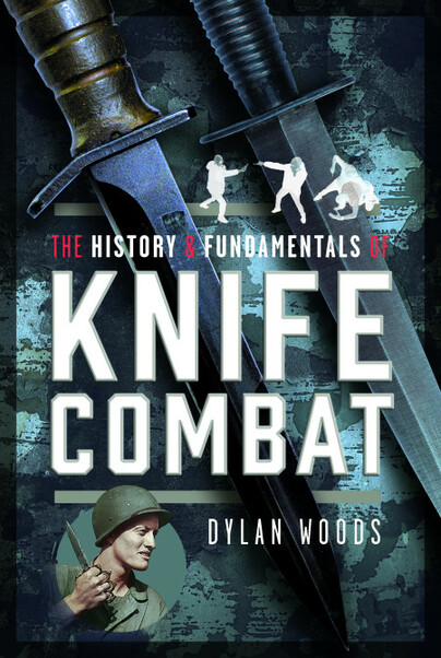 The History & Fundamentals of Knife Combat