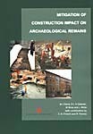 Mitigation of construction impact on archaeological remains