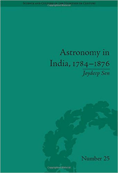 Astronomy in India, 1784-1876 Cover