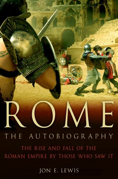 Ancient Rome: The Autobiography