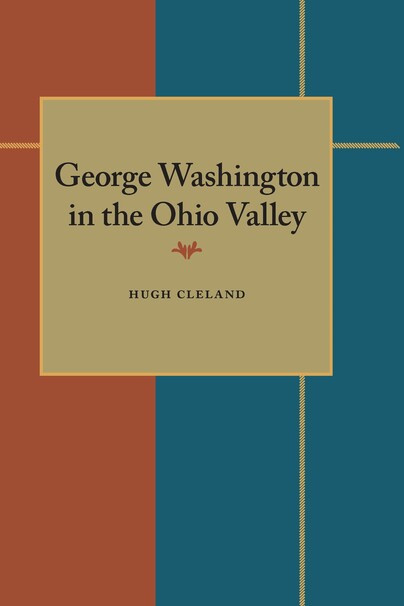 George Washington in the Ohio Valley