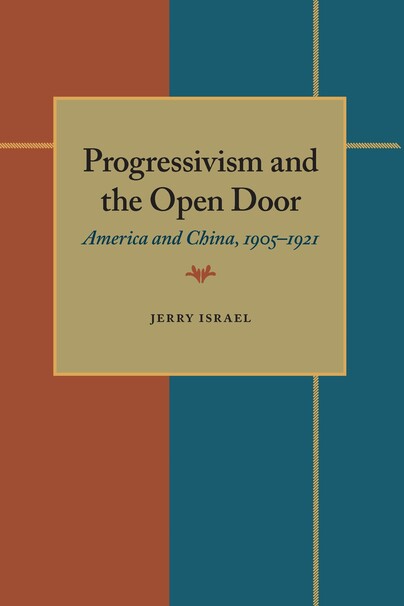 Progressivism and the Open Door