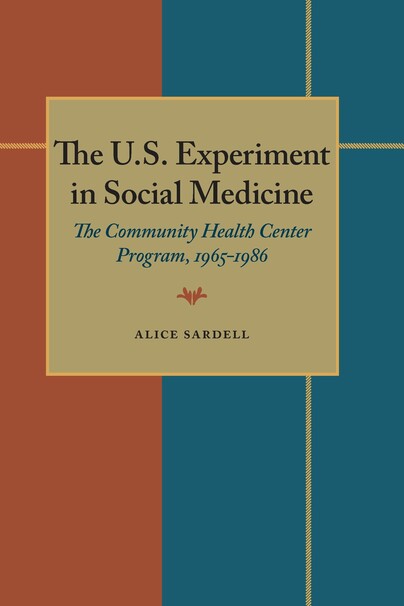 U.S. Experiment in Social Medicine, The