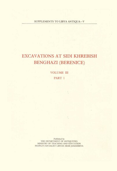 Excavations at Sidi Khrebish Benghazi (Berenice). Volume III, part 1 Cover