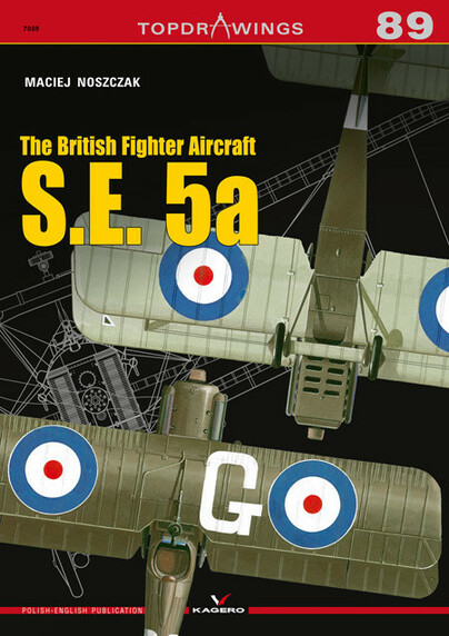 The British Fighter Aircraft S.E. 5a