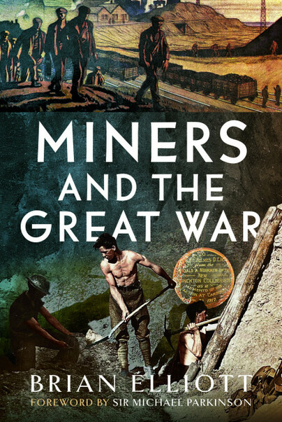 Miners in the Great War