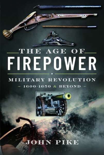 The Age of Firepower