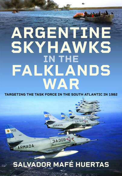 Argentine Skyhawks in the Falklands War