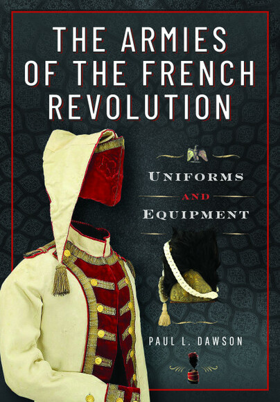 The Armies of the French Revolution